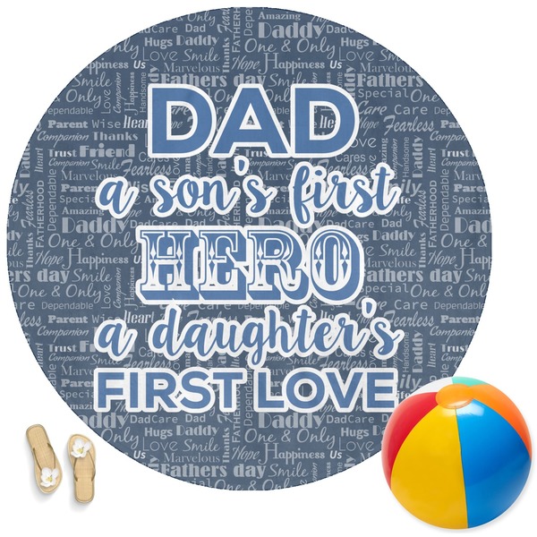 Custom My Father My Hero Round Beach Towel