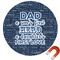 My Father My Hero Round Car Magnet - 6"