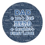 My Father My Hero Round Decal - Small