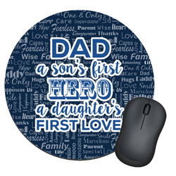 My Father My Hero Round Mouse Pad