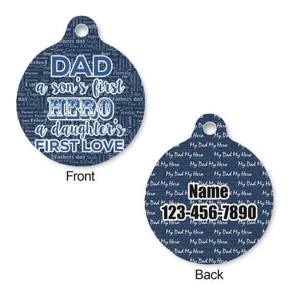 My Father My Hero Round Pet ID Tag - Large - Approval