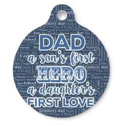 My Father My Hero Round Pet ID Tag