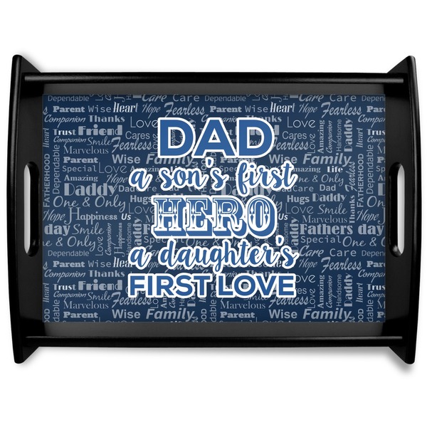 Custom My Father My Hero Black Wooden Tray - Large