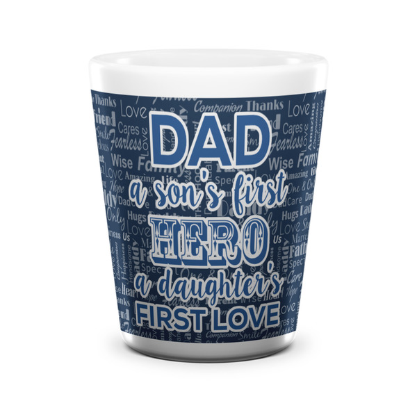 Custom My Father My Hero Ceramic Shot Glass - 1.5 oz - White - Set of 4