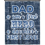My Father My Hero Extra Long Shower Curtain - 70"x84"