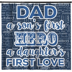 My Father My Hero Shower Curtain - Custom Size