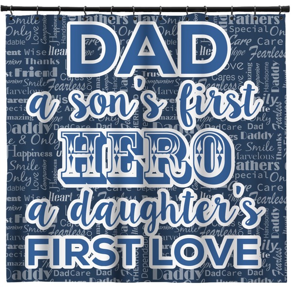 Custom My Father My Hero Shower Curtain - Custom Size