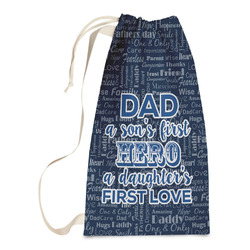 My Father My Hero Laundry Bags - Small