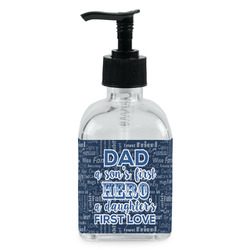 My Father My Hero Glass Soap & Lotion Bottle - Single Bottle
