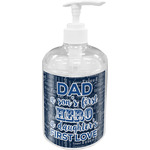 My Father My Hero Acrylic Soap & Lotion Bottle