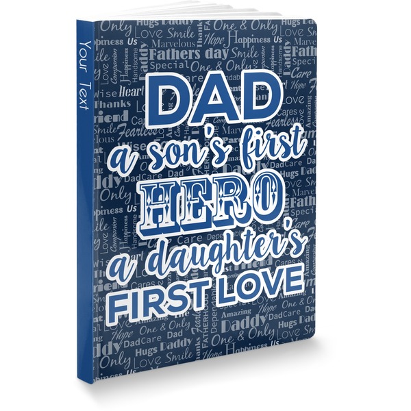 Custom My Father My Hero Softbound Notebook - 7.25" x 10" (Personalized)
