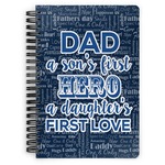 My Father My Hero Spiral Notebook