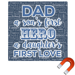 My Father My Hero Square Car Magnet - 6"