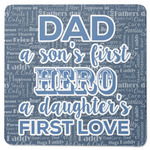 My Father My Hero Square Rubber Backed Coaster