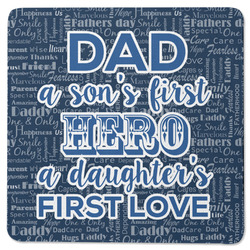 My Father My Hero Square Rubber Backed Coaster