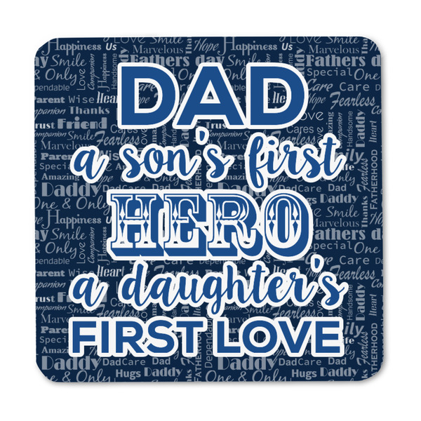 My Father My Hero Square Fridge Magnet - FRONT