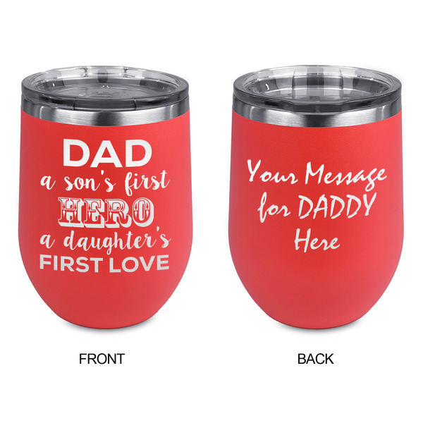 My Father My Hero Stainless Wine Tumblers - Coral - Double Sided - Approval