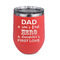 My Father My Hero Stainless Wine Tumblers - Coral - Single Sided - Front