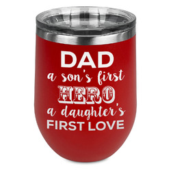 My Father My Hero Stemless Stainless Steel Wine Tumbler - Red - Double Sided