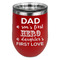 My Father My Hero Stainless Wine Tumblers - Red - Double Sided - Front