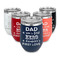 My Father My Hero Steel Wine Tumblers Multiple Colors