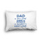 My Father My Hero Toddler Pillow Case - FRONT (partial print)