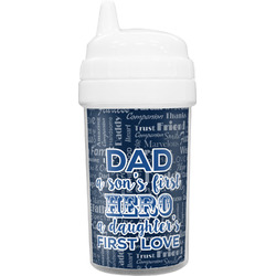 My Father My Hero Sippy Cup