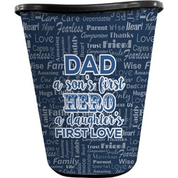 My Father My Hero Waste Basket - Single Sided (Black)