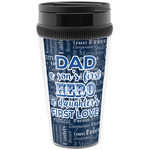My Father My Hero Acrylic Travel Mug without Handle