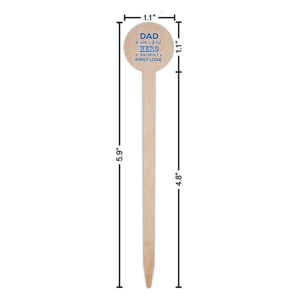 My Father My Hero Wooden 6" Food Pick - Round - Dimensions