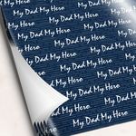 My Father My Hero Wrapping Paper Sheets - Single-Sided - 20" x 28"