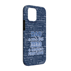 My Father My Hero iPhone Case - Rubber Lined - iPhone 13 Pro