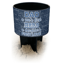 My Father My Hero Black Beach Spiker Drink Holder