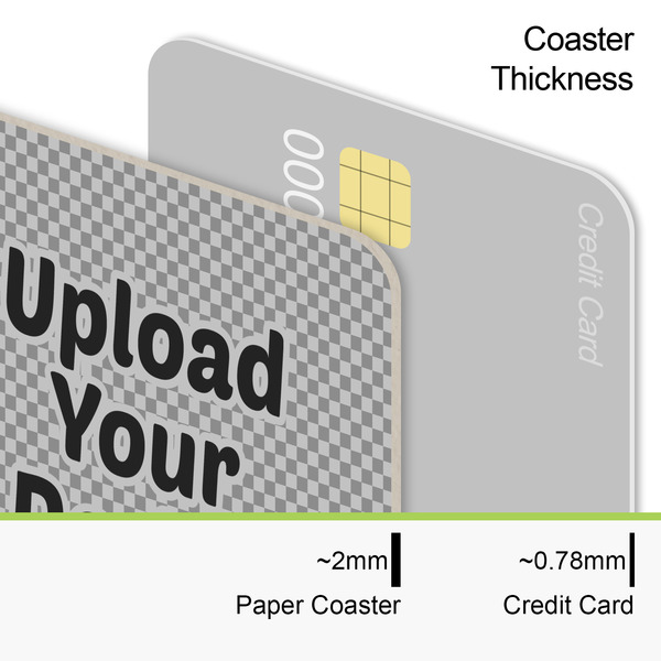 Upload Your Own Coaster Thickness