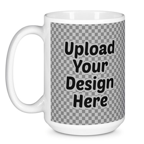 Upload Your Own Coffee Mug - 15 oz - White