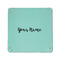 Script Name 6" x 6" Teal Leatherette Snap Up Tray - APPROVAL