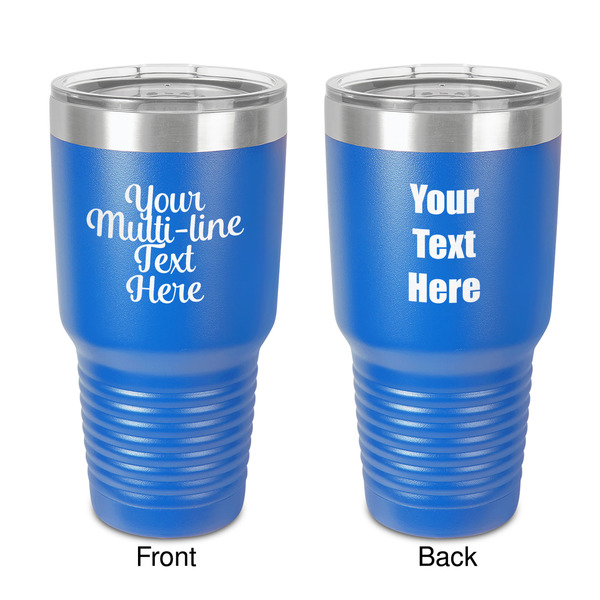 Custom Multiline Text 30 oz Stainless Steel Tumbler - Royal Blue - Double-Sided (Personalized)
