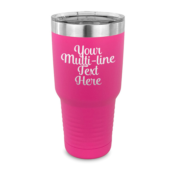 Custom Multiline Text 30 oz Stainless Steel Tumbler - Pink - Single-Sided (Personalized)