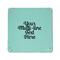 Multiline Text 6" x 6" Teal Leatherette Snap Up Tray - APPROVAL