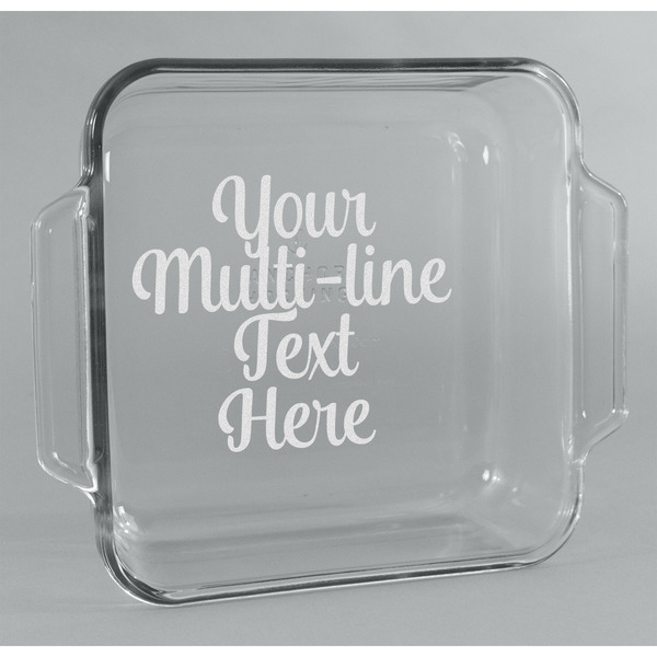 Custom Multiline Text Glass Cake Dish - 8in x 8in (Personalized)