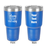 Sassy Quotes 30 oz Stainless Steel Tumbler - Royal Blue - Double-Sided