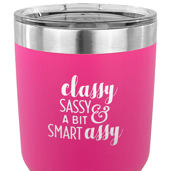 Sassy Quotes 30 oz Stainless Steel Ringneck Tumbler - Pink - CLOSE UP