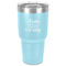 Sassy Quotes 30 oz Stainless Steel Ringneck Tumbler - Teal - Front