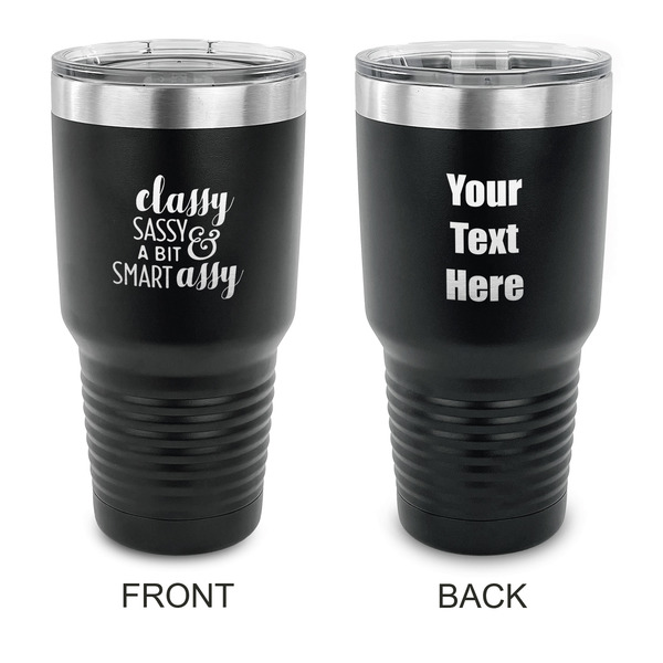 Custom Sassy Quotes 30 oz Stainless Steel Tumbler - Black - Double Sided