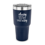 Sassy Quotes 30 oz Stainless Steel Tumbler - Navy - Single Sided