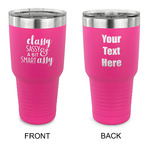 Sassy Quotes 30 oz Stainless Steel Tumbler - Pink - Double Sided