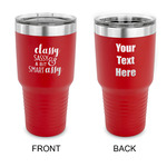 Sassy Quotes 30 oz Stainless Steel Tumbler - Red - Double Sided