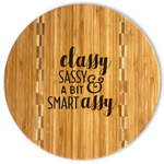 Sassy Quotes Bamboo Cutting Board