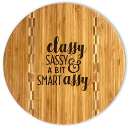 Sassy Quotes Bamboo Cutting Board