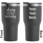 Sassy Quotes RTIC Tumbler - Black - Engraved Front & Back (Personalized)